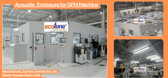 Acoustic Enclosure for GFM Machine