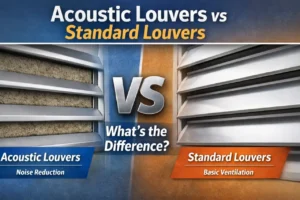Acoustic Louvers vs Standard Louvers