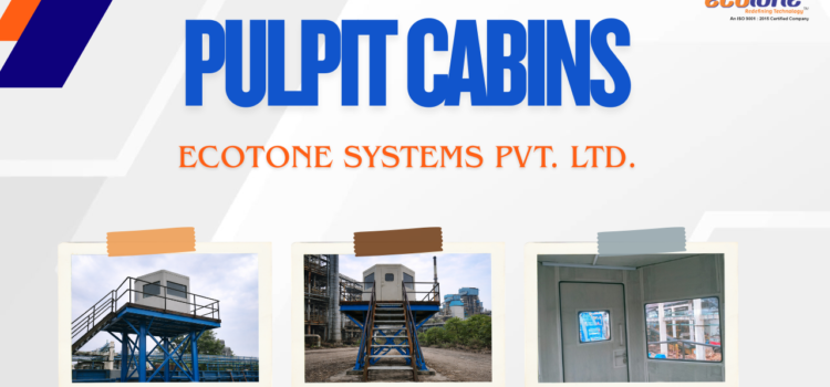 Pulpit Cabin for Chipper House | Control Cabin Solution Pulpit cabin installed by Ecotone Systems