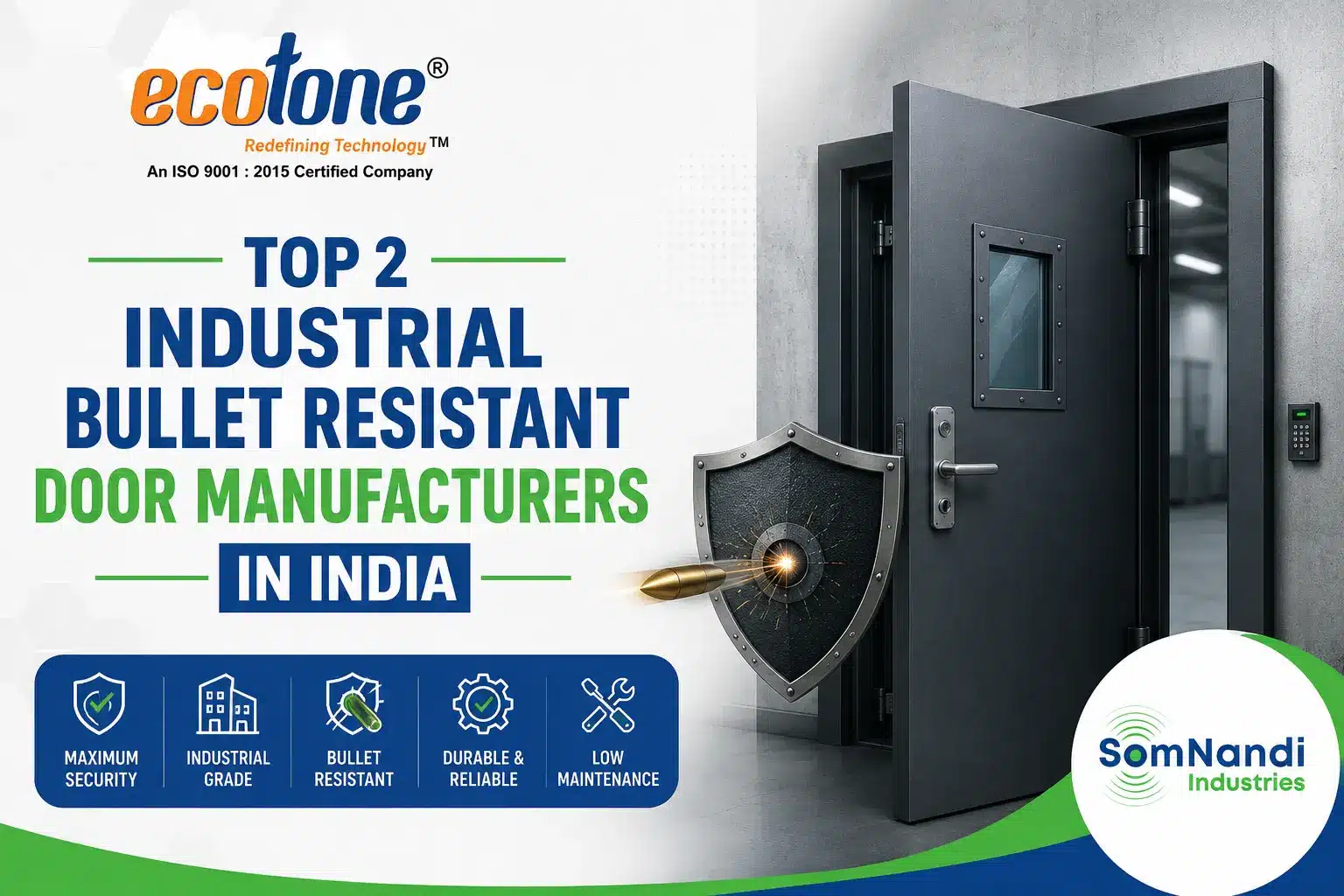 Top 2 Industrial Bullet Resistant Doors Manufacturers in India