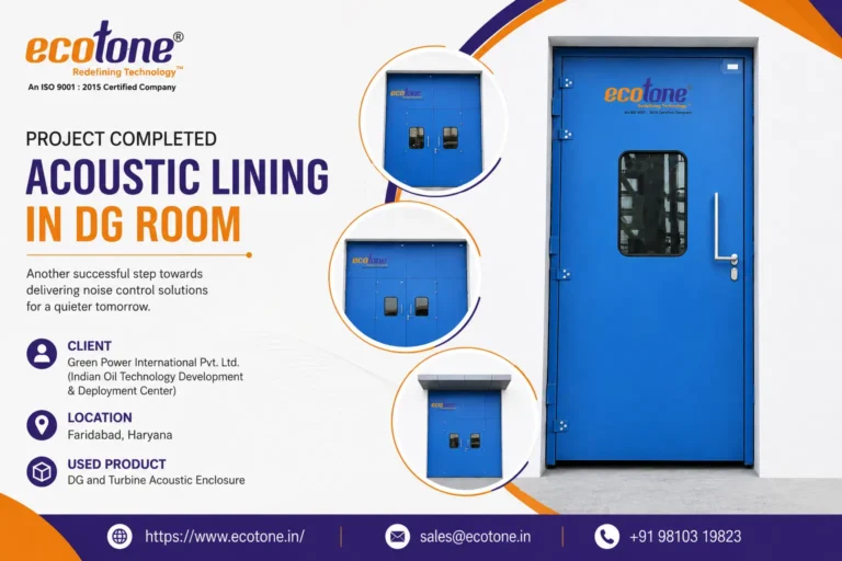 Project Completed: DG and Turbine Acoustic Enclosure Installation for Green Power International Pvt. Ltd., Faridabad