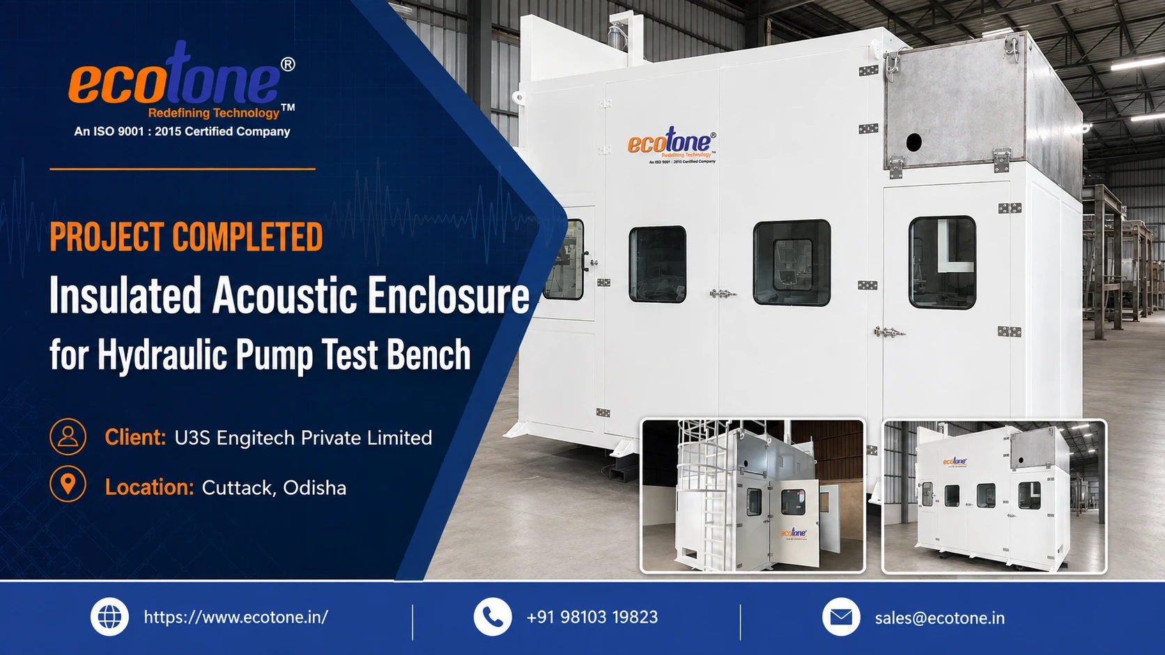 Acoustic Enclosure, Insulated Acoustic Enclosure, Hydraulic Pump Test Bench Enclosure, Acoustic Enclosure Manufacturer India, Ecotone Systems, Noise Control Enclosure, Industrial Acoustic Enclosure, Pump Test Bench Noise Reduction