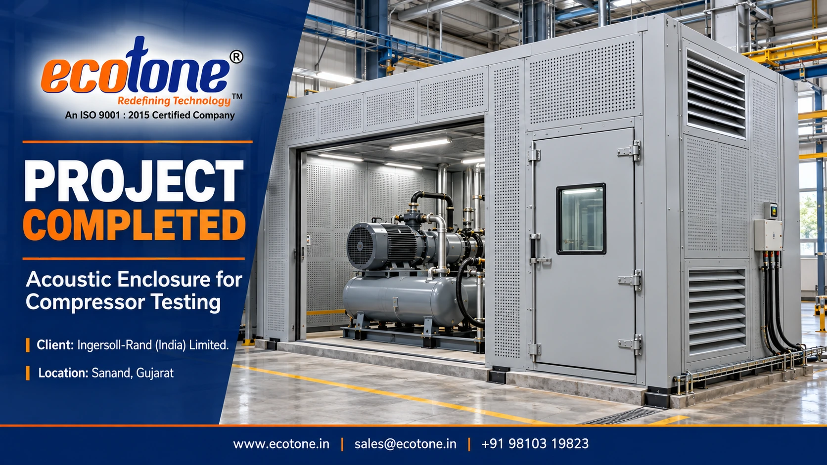 Acoustic Enclosure, Acoustic Enclosure for Compressor Testing, Compressor Noise Control, Ingersoll-Rand Acoustic Enclosure, Industrial Noise Enclosure, Acoustic Enclosure Manufacturer India, Ecotone Systems